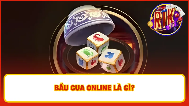 Bầu Cua Rikvip – Siêu Phẩm Đậm Chất Dân Gian, Thắng Tiền Siêu Dễ 2 Giới thiệu về trò chơi bầu cua Rikvip