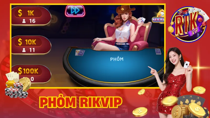 Phỏm Rikvip – Đánh Bài Trí Tuệ, Ăn Thưởng Cực Chất 1 Phỏm Rikvip