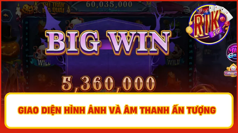 Thị Trấn Ma Quái Rikvip – Slot Kinh Dị Rùng Rợn Hấp Dẫn 3 Hình ảnh và âm thanh của Thị trấn ma quái Rikvip được Rikvip đầu tư kỹ lưỡng