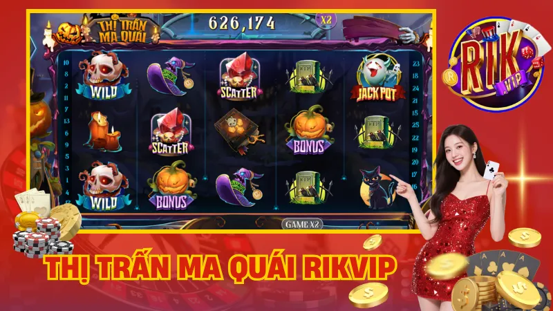 Thị Trấn Ma Quái Rikvip – Slot Kinh Dị Rùng Rợn Hấp Dẫn 1 Thị Trấn Ma Quái Rikvip