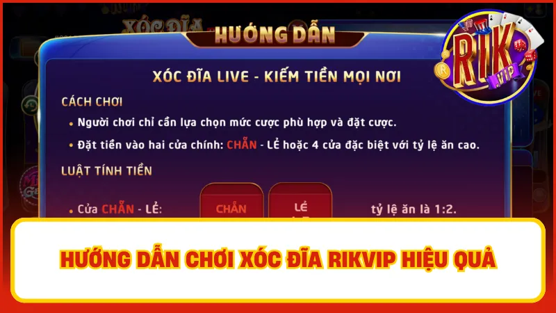 Xóc Đĩa Rikvip – Trò Chơi Dân Gian Phiên Bản Hiện Đại 3 Hướng dẫn cách chơi xóc đĩa cơ bản kỹ năng cho đến những chiến thuật hiểu quả